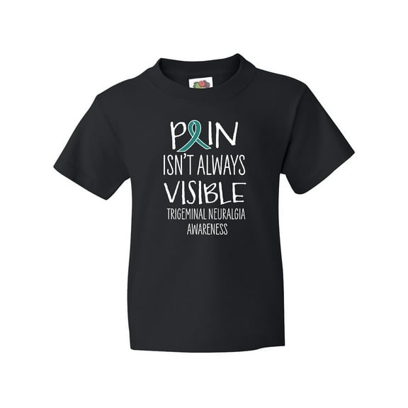 Inktastic Trigeminal Neuralgia Awareness Pain Isn't Always Visible Youth T-Shirt