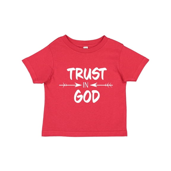 Inktastic Trust in God Boys or Girls Toddler T-Shirt
