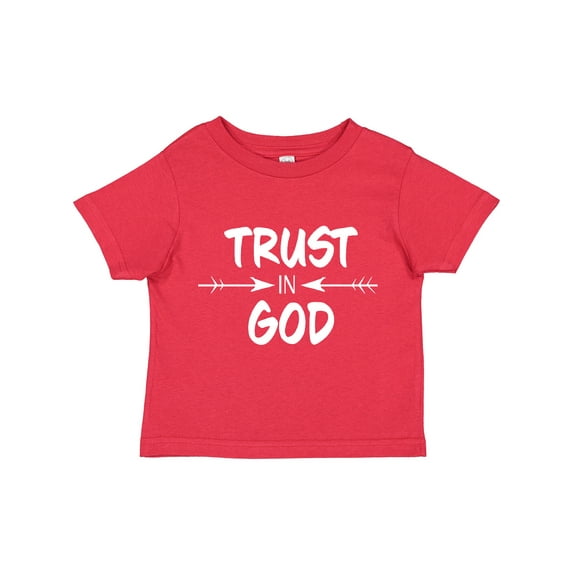 Inktastic Trust in God Boys or Girls Toddler T-Shirt