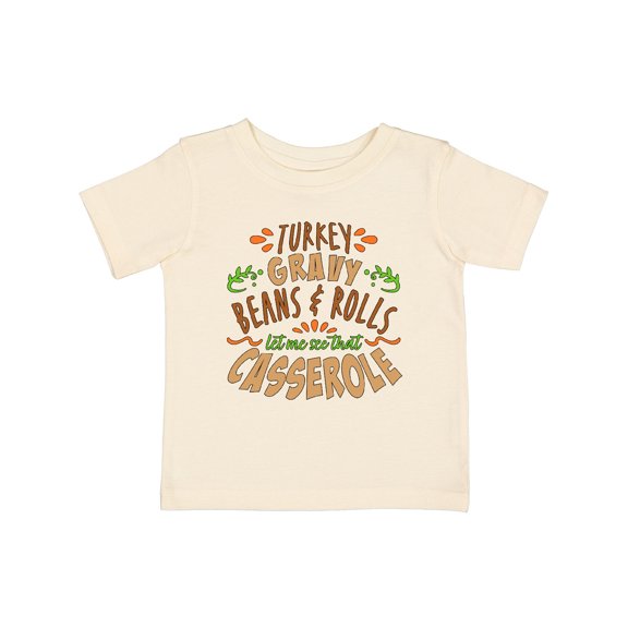 Inktastic Turkey, Gravy, Beans, Rolls, Casserole Boys or Girls Baby T-Shirt