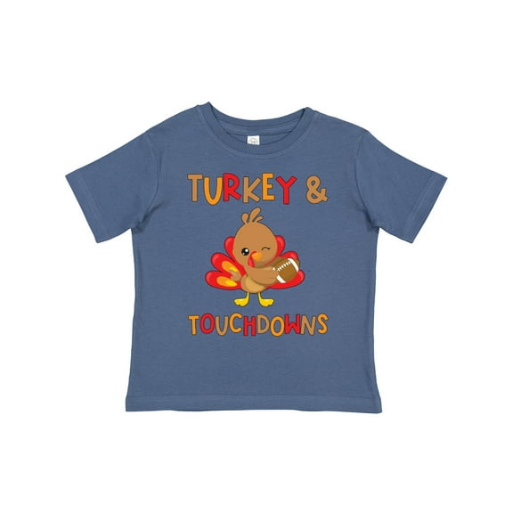 Inktastic Turkey and Touchdowns Cute Thanksgiving Football Design Boys or Girls Toddler T-Shirt