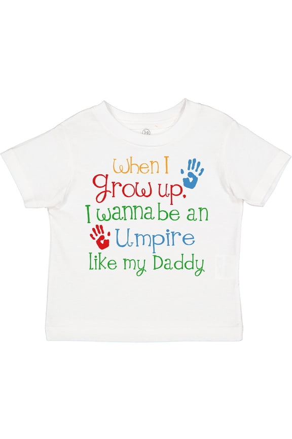Umpire like Daddy Boys or Girls Toddler T-Shirt