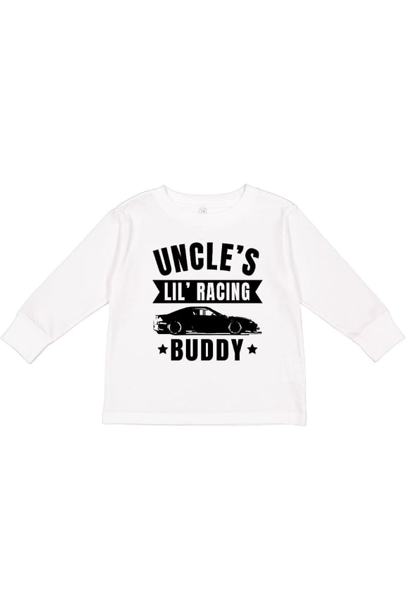 Uncles Lil Racing Buddy Boys or Girls Long Sleeve Toddler T-Shirt