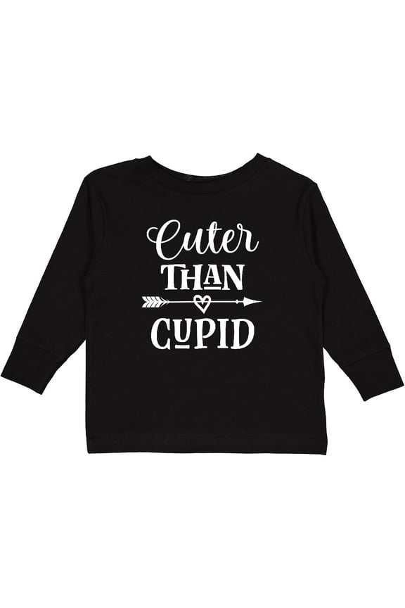 Valentine Day Cuter Than Cupid Boys or Girls Long Sleeve Toddler T-Shirt