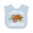 thumbnail image 1 of Inktastic Valentine's Day I Love You Slow Much with Cute Sloth Boys or Girls Baby Bib, 1 of 4