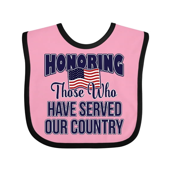 Inktastic Veterans Day Military Honoring Those Who Serve Boys or Girls Baby Bib