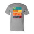 thumbnail image 1 of Inktastic Volunteering Eat Sleep Volunteer Repeat T-Shirt, 1 of 5