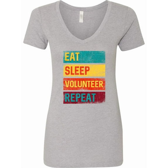 Inktastic Volunteering Eat Sleep Volunteer Repeat Women's V-Neck T-Shirt