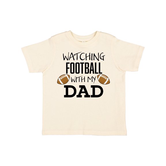 Inktastic Watching Football with My Dad Boys or Girls Toddler T-Shirt