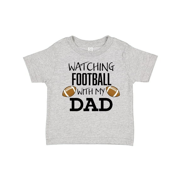 Inktastic Watching Football with My Dad Boys or Girls Toddler T-Shirt