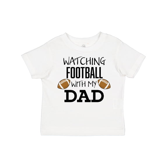 Inktastic Watching Football with My Dad Boys or Girls Toddler T-Shirt
