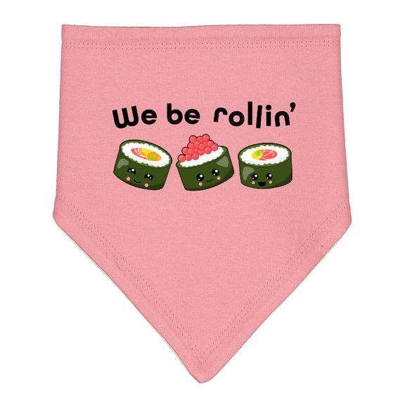 Inktastic We Be Rollin Cute Sushi Baby Bandana Bib
