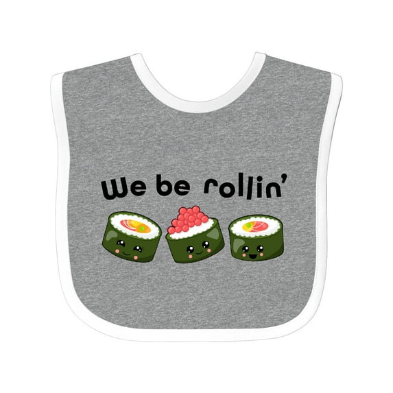 Inktastic We Be Rollin Cute Sushi Boys or Girls Baby Bib