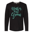 thumbnail image 1 of Inktastic Wedding Mother of the Groom in Teal Long Sleeve T-Shirt, 1 of 5