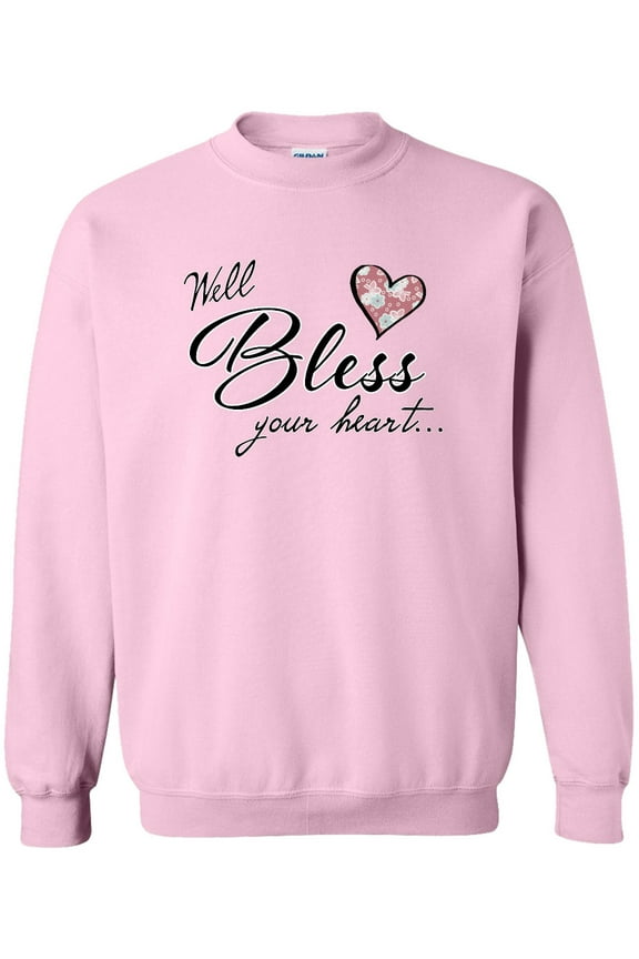 Well Bless Your Heart with Floral Print Adult Sweatshirt