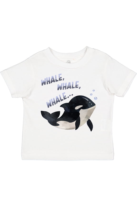 Whale, Whale, Whale Cute Orca Pun Boys or Girls Toddler T-Shirt