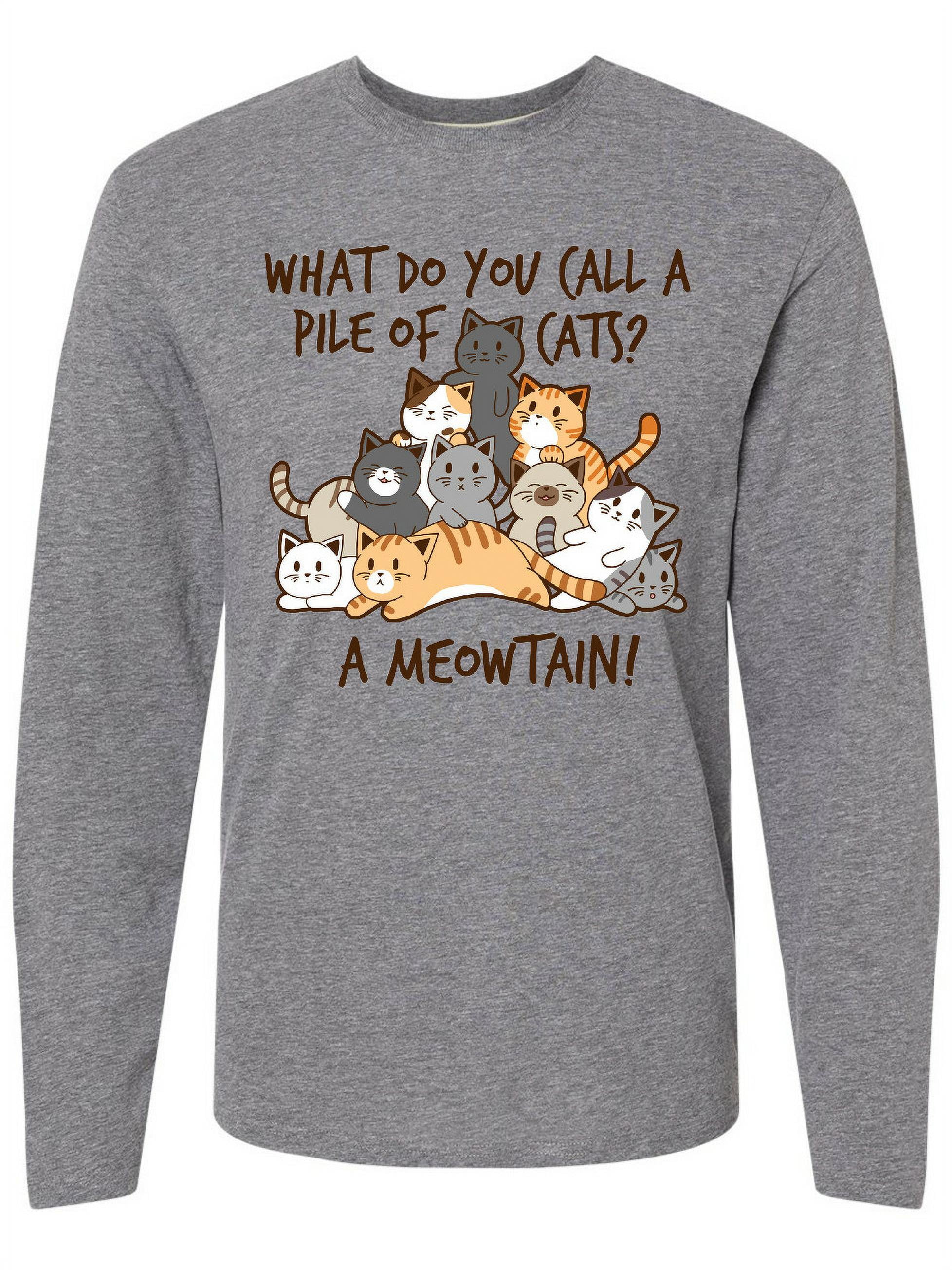 Inktastic What Do You Call a Pile of Cats? a MEOWTAIN! Long Sleeve T