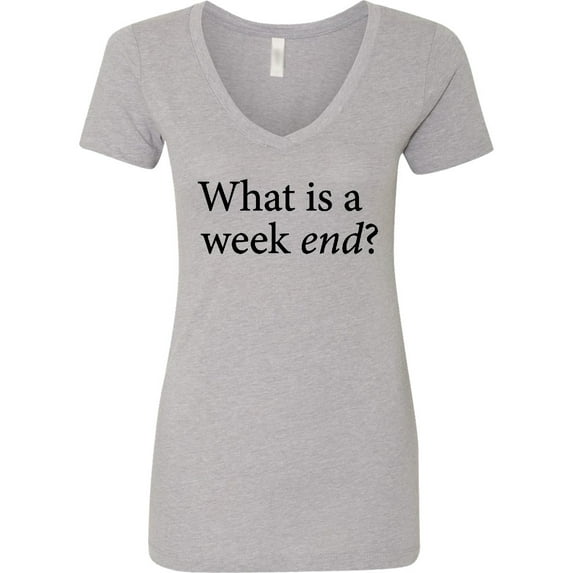 Inktastic What is a Weekend? Women's V-Neck T-Shirt