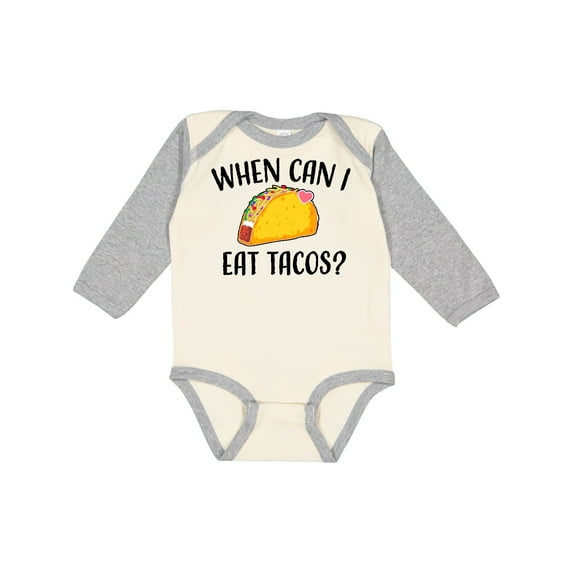 Inktastic When Can I Eat Tacos Baby Boys or Girls Long Sleeve Baby Bodysuit