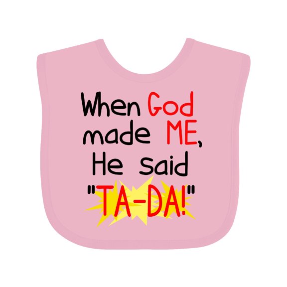 Inktastic When God Made Me Boys or Girls Baby Bib
