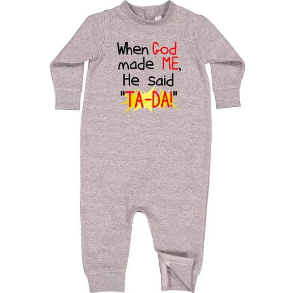 Inktastic When God Made Me He Said Ta-da Baby Fleece Romper