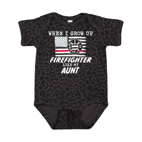 Inktastic When I Grow Up I Want to Be a Firefighter Like My Aunt Boys or Girls Baby Bodysuit