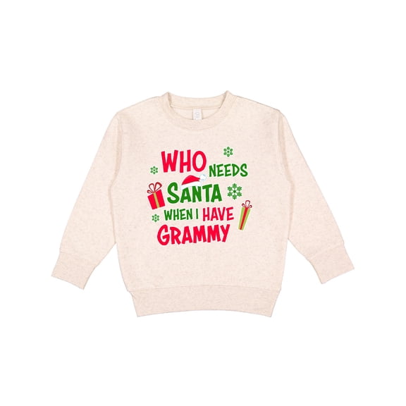 Inktastic Who Needs Santa when I Have Grammy Toddler Sweatshirt