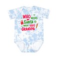thumbnail image 1 of Inktastic Who Needs Santa when I Have Grandpa Boys or Girls Baby Bodysuit, 1 of 5