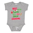 thumbnail image 1 of Inktastic Who Needs Santa when I Have Great Grandma Boys or Girls Baby Bodysuit, 1 of 5