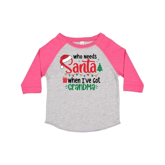 Inktastic Who Needs Santa when I've Got Grandma Boys or Girls Toddler T-Shirt
