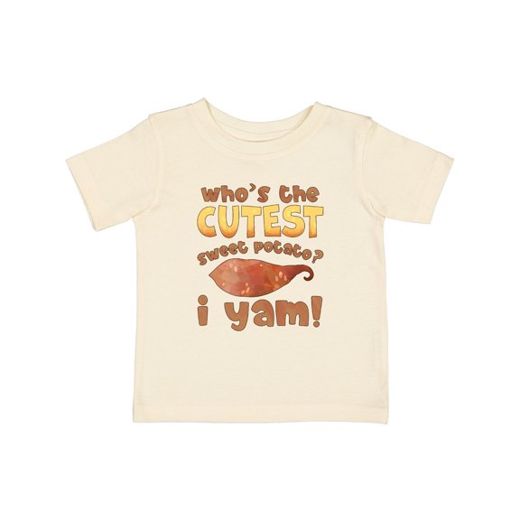 Inktastic Who's the Cutest Sweet Potato? I Yam Funny Thanksgiving Boys or Girls Baby T-Shirt