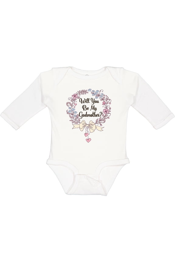Will You Be My Godmother Proposal Boys or Girls Long Sleeve Baby Bodysuit