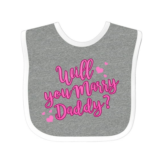 Inktastic Will You Marry Daddy Boys or Girls Baby Bib