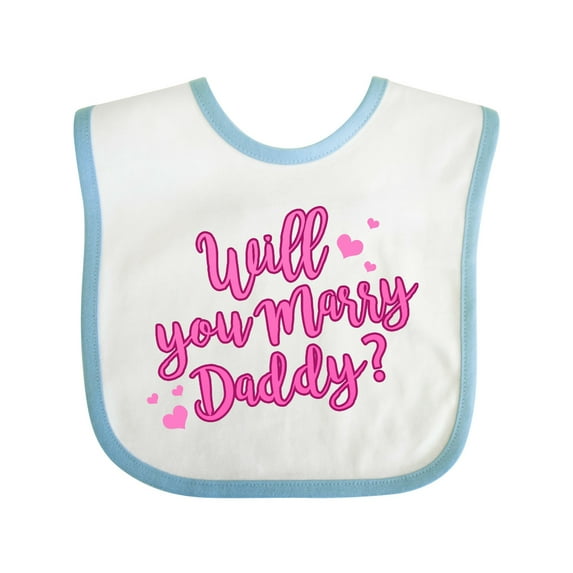 Inktastic Will You Marry Daddy Boys or Girls Baby Bib