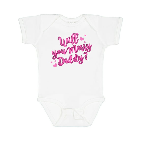 Inktastic Will You Marry Daddy Boys or Girls Baby Bodysuit