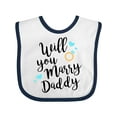 thumbnail image 1 of Inktastic Will You Marry Daddy-ring Boys or Girls Baby Bib, 1 of 4