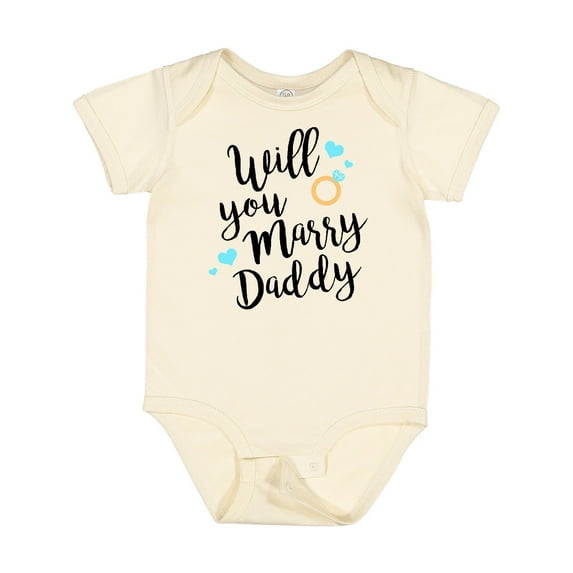 Inktastic Will You Marry Daddy-ring Boys or Girls Baby Bodysuit