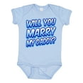 thumbnail image 1 of Inktastic Will You Marry My Daddy (blue) Boys or Girls Baby Bodysuit, 1 of 5