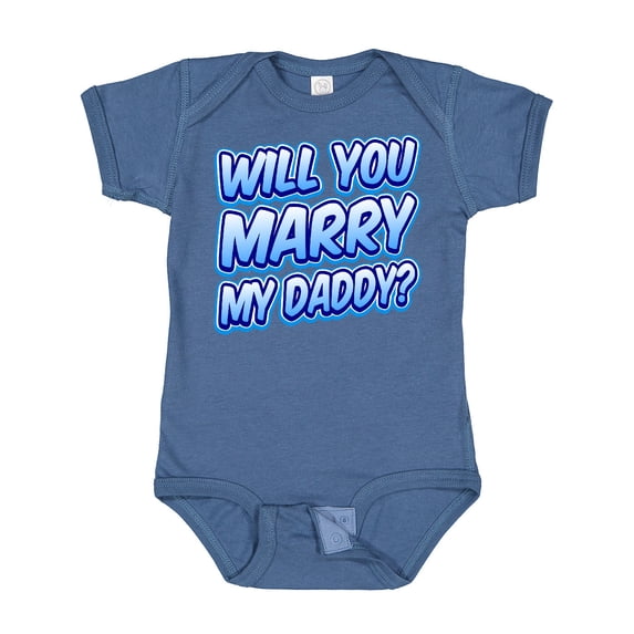 Inktastic Will You Marry My Daddy (blue) Boys or Girls Baby Bodysuit