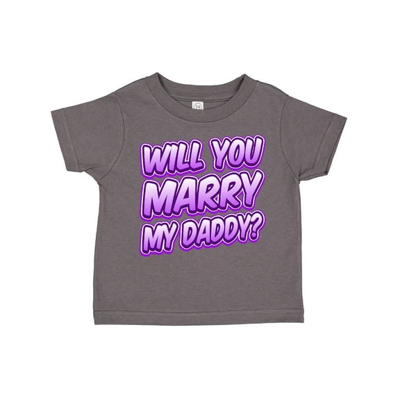 Inktastic Will You Marry My Daddy (purple) Boys or Girls Toddler T-Shirt