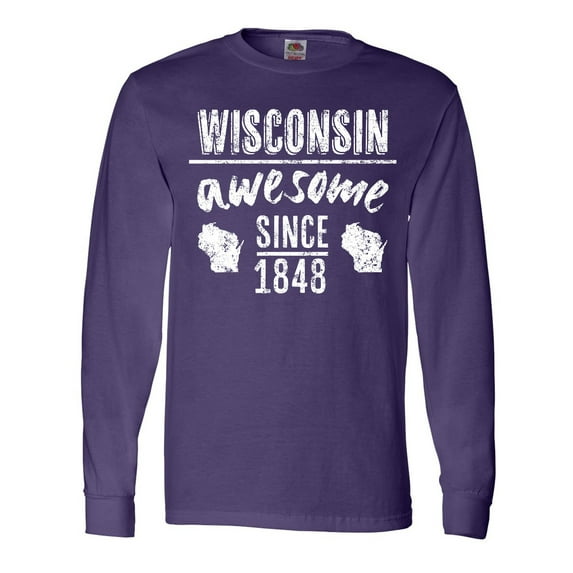 Inktastic Wisconsin Awesome Since 1848 Long Sleeve T-Shirt