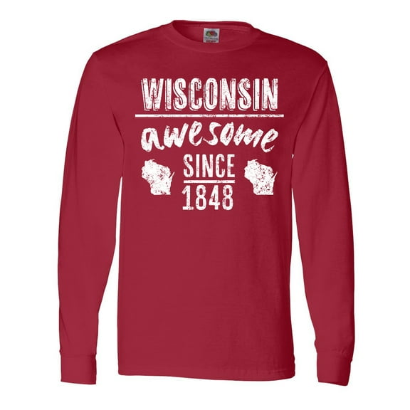 Inktastic Wisconsin Awesome Since 1848 Long Sleeve T-Shirt