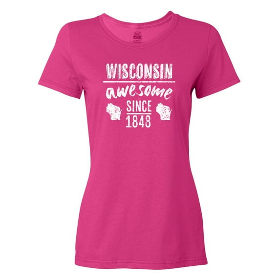 Inktastic Wisconsin Awesome Since 1848 Women's T-Shirt