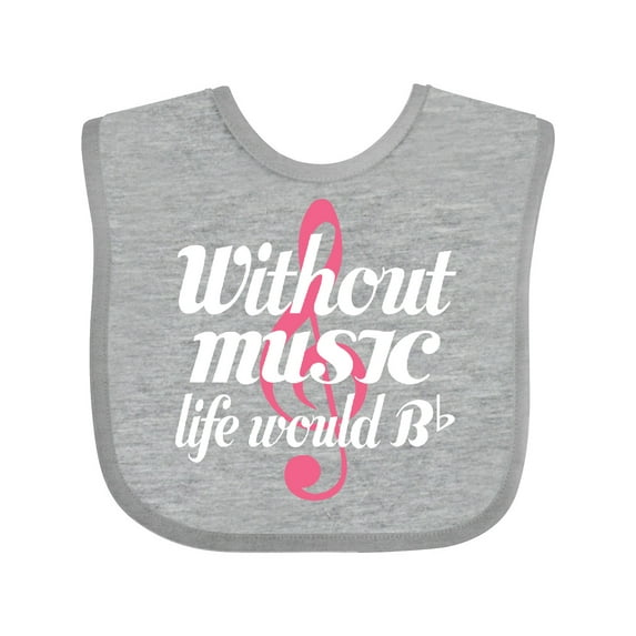 Inktastic Without Music Life Would Be Flat Girls Baby Bib
