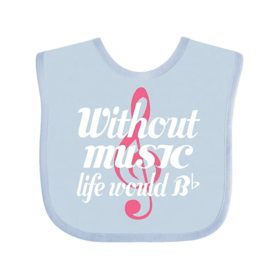Inktastic Without Music Life Would Be Flat Girls Baby Bib