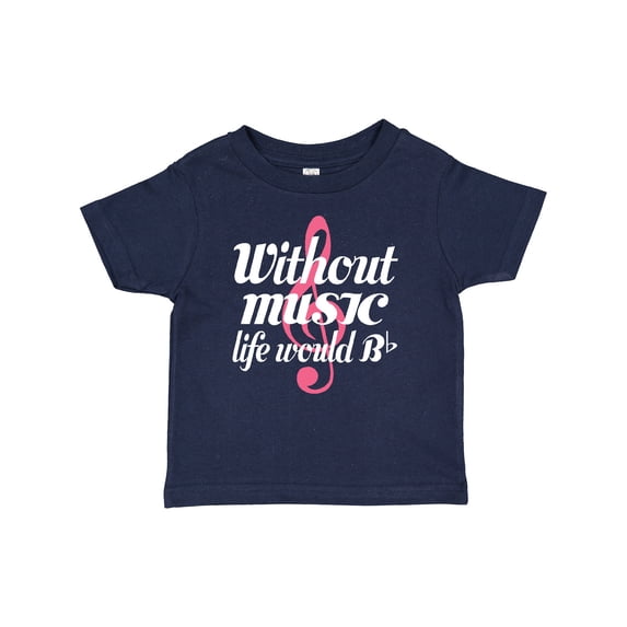 Inktastic Without Music Life Would Be Flat Girls Baby T-Shirt
