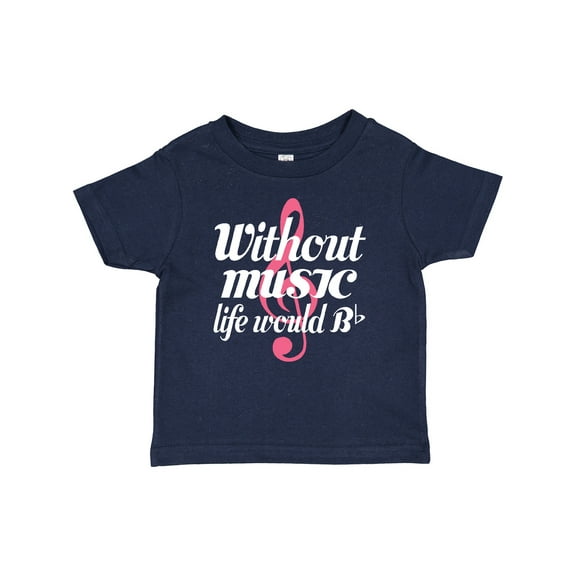 Inktastic Without Music Life Would Be Flat Girls Baby T-Shirt