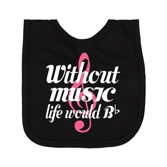 Inktastic Without Music Life Would Be Flat Newborn Bib
