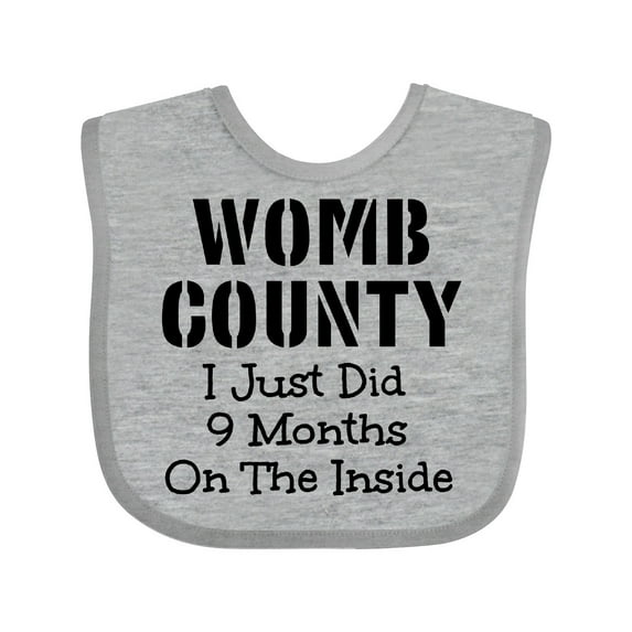 Inktastic Womb County I Just Did 9 Months on the Inside Boys or Girls Baby Bib