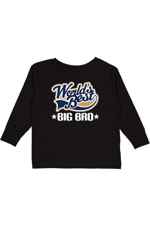 Worlds Best Big Bro Gift for Brother Boys Long Sleeve Toddler T-Shirt